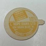 Milk Bottle Cap Cream L. Hope Dairy Ltd. Montreal Quebec Qc Canada. Fixed Price $7.99.