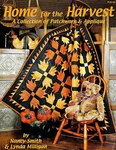 Home For The Harvest Collection Of Seasonal Quilts Pattern Book. Fixed Price $9.95.
